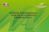 PLAN DE CONTINGENCIA  CESE DE ACTIVIDADES  PROMASIVO S.A. 2013