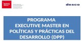PROGRAMA  EXECUTIVE  MASTER EN POLÍTICAS Y PRÁCTICAS DEL DESARROLLO ( DPP )