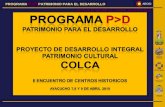 PROGRAMA  P>D PATRIMONIO PARA EL DESARROLLO PROYECTO  DE DESARROLLO INTEGRAL PATRIMONIO CULTURAL