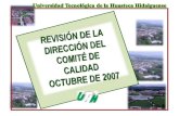 REVISIÓN DE LA DIRECCIÓN DEL COMITÉ DE CALIDAD  OCTUBRE DE 2007
