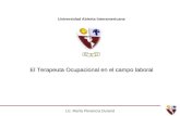 Universidad Abierta Interamericana El Terapeuta Ocupacional en el campo laboral