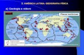 2. AMÉRICA LATINA: GEOGRAFIA FÍSICA