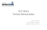 TCT 2011 Temas Destacados