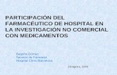 PARTICIPACIÓN DEL FARMACÉUTICO DE HOSPITAL EN LA INVESTIGACIÓN NO COMERCIAL CON MEDICAMENTOS