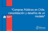 "Compras Públicas en Chile, consolidación y desafíos de un modelo"