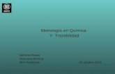 Metrología en Química  Y  Trazabilidad Adriana Rosso Directora técnica