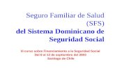 Seguro Familiar de Salud (SFS) del Sistema Dominicano de Seguridad Social