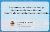 Sistemas de Información y sistemas de monitoreo  dentro de un sistema extractivista
