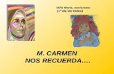 M. CARMEN  NOS RECUERDA….