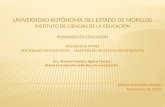 UNIVERSIDAD AUTÓNOMA DEL ESTADO DE MORELOS INSTITUTO DE CIENCIAS DE LA EDUCACIÓN