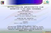 RESTRUCTURACIÓN ADMINISTRATIVA CLUB DEPORTIVO ILYEO KWAN TAEKWONDO