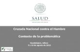 Cruzada Nacional contra el Hambre Contexto de la problemática Guadalajara, Jalisco