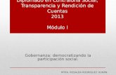 Diplomado en Contraloría Social, Transparencia y Rendición de Cuentas 2013 Módulo I