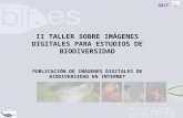 II TALLER SOBRE IMÁGENES DIGITALES PARA ESTUDIOS DE BIODIVERSIDAD