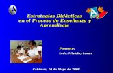 Estrategias Didácticas en el Proceso de Enseñanza y Aprendizaje