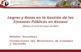 Logros y Retos en la Gestión de las Finanzas Públicas en Kosovo (Miami, 21 al 25 de mayo de 2007)