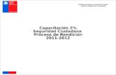Capacitación 2% Seguridad Ciudadana  Proceso de Rendición 2011-2012