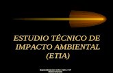 ESTUDIO TÉCNICO DE  IMPACTO AMBIENTAL (ETIA)