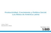 Productividad, Crecimiento y Política Social: Los Retos de América Latina
