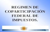 REGIMEN DE COPARTICIPACIÓN FEDERAL DE IMPUESTOS.