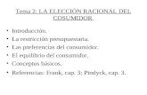 Tema 2: LA ELECCIÓN RACIONAL DEL COSUMIDOR