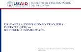 DR-CAFTA e INVERSIÓN EXTRANJERA DIRECTA (IED) en  REPÚBLICA DOMINICANA