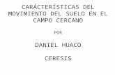 CARÁCTERÍSTICAS DEL MOVIMIENTO DEL SUELO EN EL CAMPO CERCANO POR DANIEL HUACO CERESIS