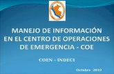 MANEJO DE INFORMACIÓN EN EL CENTRO DE OPERACIONES DE EMERGENCIA - COE