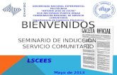 BIENVENIDOS SEMINARIO DE INDUCCIÓN  SERVICIO COMUNITARIO