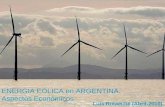 ENERGIA EÓLICA en ARGENTINA. Aspectos Económicos