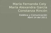María Fernanda  Cely María Alexandra García Constanza Rincón