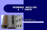 PRIMEROS AUXILIOS 2  ª PARTE