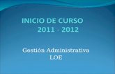 INICIO DE  CURSO 2011 - 2012