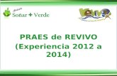 PRAES de REVIVO (Experiencia 2012  a  2014)