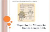Espacio de Memoria Santa Lucía 162.