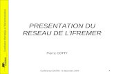 PRESENTATION DU RESEAU DE L'IFREMER