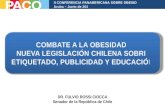 COMBATE A LA OBESIDAD: NUEVA LEGISLACIÓN CHILENA SOBRE ETIQUETADO, PUBLICIDAD Y EDUCACIÓN