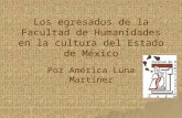 Los egresados de la Facultad de Humanidades en la cultura del Estado de México