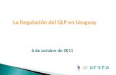 La Regulación del GLP en Uruguay