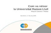 Com va néixer  la Universitat Ramon Llull Miquel Gassiot i Matas