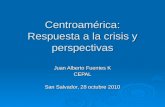 Centroamérica: Respuesta a la crisis y perspectivas