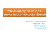 Televisión digital desde el sector educativo costarricense