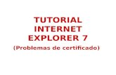 TUTORIAL INTERNET EXPLORER 7 (Problemas de certificado)