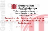 Impacte de Santa Caterina a les TIC de la Generalitat de Catalunya (6 d’octubre de 2008)