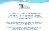 DESARROLLO Y PUESTA EN MARCHA DEL COMPONENTE DE INTEGRACIÓN SOCIAL