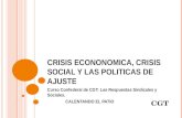 CRISIS ECONONOMICA, CRISIS SOCIAL Y LAS POLITICAS DE AJUSTE