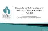 Encuesta de Satisfacción del Solicitante de Información Pública 17,341 cuestionarios respondidos