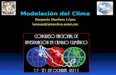 Modelación del Clima Benjamín Martínez López benmar@atmosfera.unam.mx