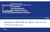 Resolución CRA 485 de 2009 : mayores de 2.500 suscriptores