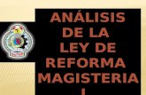 ANÁLISIS DE LA  LEY DE REFORMA  MAGISTERIAL  Nº 29944